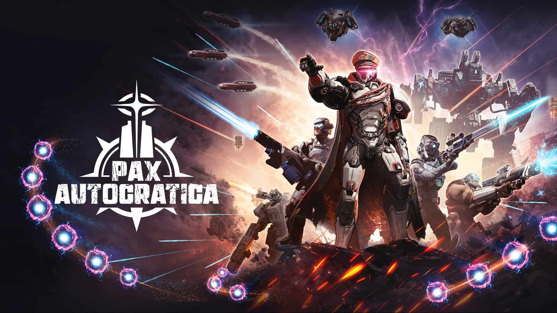 The key art for Pax Autocratica, featuring the Great Leader and troops in front of a mech, drones, and missiles.