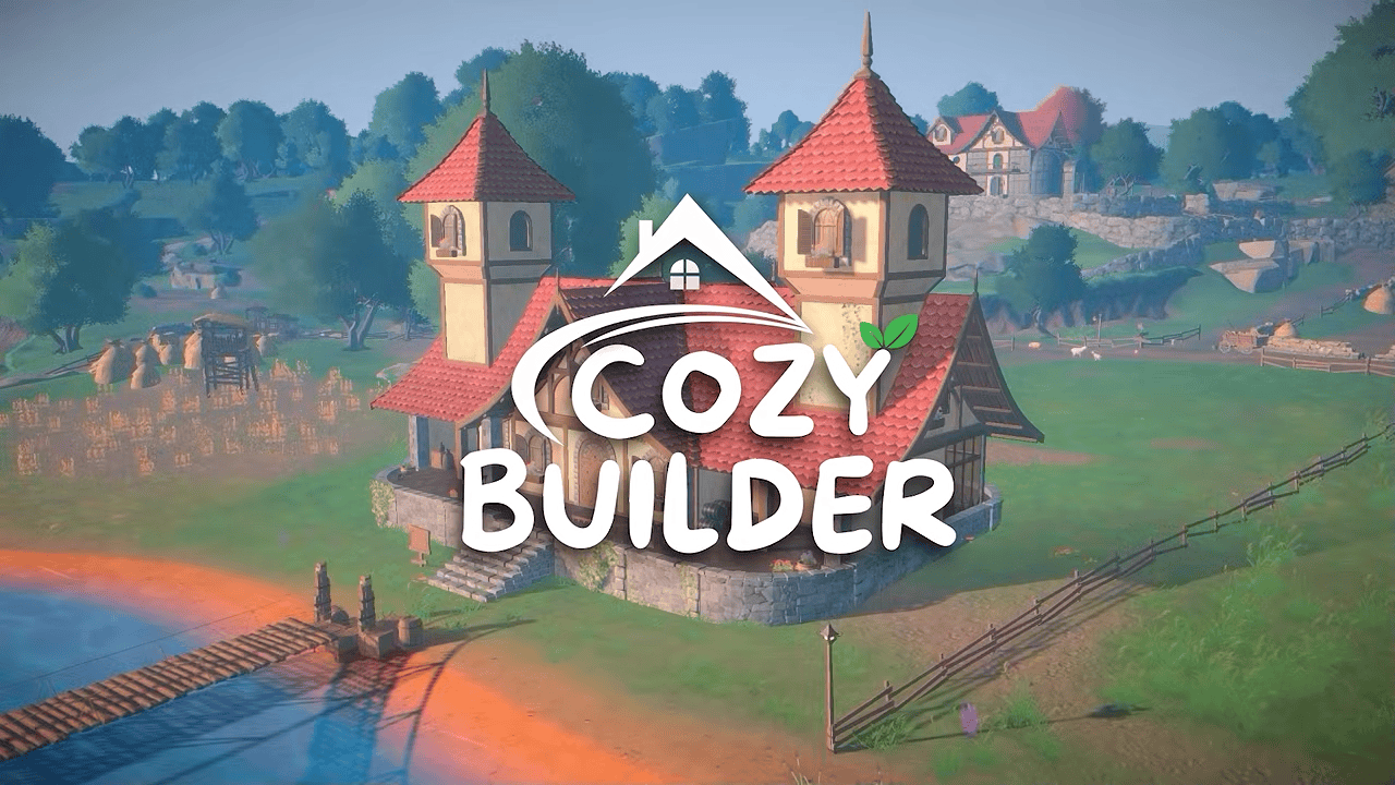 the words "cozy builder" are superimposed over the image of a quaint house with towers, a sloped cottage-style roof, and a cobblestone porch sitting on the bank of a river, with a bridge across the river in the foreground and a the roofs of buildings in the town in the background.
